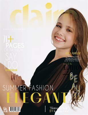 CLAIRE Magazine — The August Teen Edition