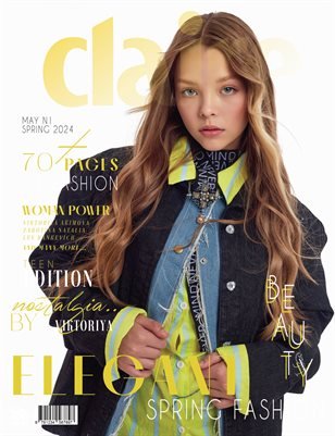CLAIRE Magazine — The May Teen Edition